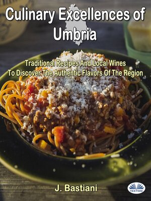 cover image of Culinary Excellences Of Umbria